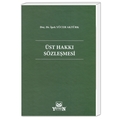 Üst Hakkı Sözleşmesi - İpek Yücer Aktürk