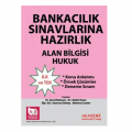 Banka Sınavlarına Hazırlık Alan Bilgisi Hukuk Konu Anlatımlı - Şenol Babuşcu, Adalet Hazar