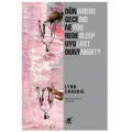  Dün Gece Nerede Uyudun? - Lynn Crosbie