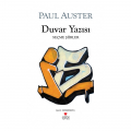 Duvar Yazısı, Seçme Şiirler - Paul Auster