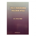  İhale Hukukunda İhalenin İptali - Atilla İnan
