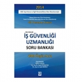 İş Güvenliği ve Uzmanlığı Soru Bankası Ekin Yayınevi 2014