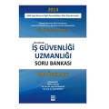 İş Güvenliği ve Uzmanlığı Soru Bankası - Gökhan Çolak