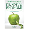  İyi, Kötü ve Ekonomi - Tomas Sedlacek