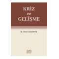  Kriz ve Gelişme - Ahmet Emin Kotil