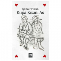  Kupa Kızını As - Şenol Turan