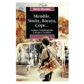  Mendile, Simite, Boyaya, Çöpe - Betül Altuntaş