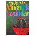 Mübarek Kadınlar - Gaye Boralıoğlu