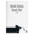 Önemli Not! - Orhan Kemal