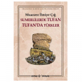  Sumerlilerde Tufan Tufan'da Türkler - Muazzez İlmiye Çığ