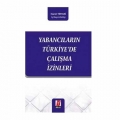 Yabancıların Türkiye'de Çalışma İzinleri - Hamit Tiryaki