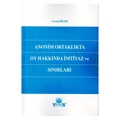 Anonim Ortaklıkta Oy Hakkında İmtiyaz Ve Sınırları - Levent Biçer