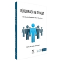 Bürokrasi ve Siyaset - Bilal Eryılmaz