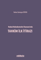  Hukuk Muhakemeleri Kanunu'nda Tahkim İlk İtirazı - Fatma Sümeyye Düven