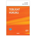  Tebligat Hukuku - Ahmet Cemal Ruhi, Canan Ruhi