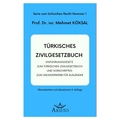Türkisches Zivilgesetzbuches - Mehmet Köksal