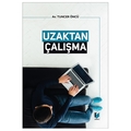  Uzaktan Çalışma - Tuncer Öncü