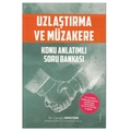 Uzlaştırma ve Müzakere Konu Anlatımlı Soru Bankası - Cengiz Apaydın