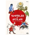 Vampirler ve Avcıları - Bruce A. Mcclelland