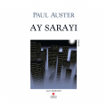 Ay Sarayı - Paul Auster
