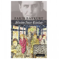  Bizim İnce Kızlar - Fakir Baykurt
