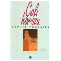  Çalı Horozu - Michel Tournier