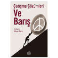  Çatışma Çözümleri ve Barış - Murat Aktaş