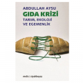 Gıda Krizi - Abdullah Aysu
