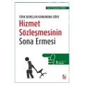 Hizmet Sözleşmesinin Sona Ermesi - Sabahattin Yürekli