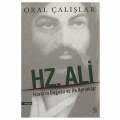  Hz. Ali - Oral Çalışlar