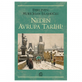  Neden Avrupa Tarihi ? - Huricihan İslamoğlu