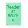  Reader at Work 2 - Bülent Kandiller, Aysun Velioğlu ODTÜ Yayınları