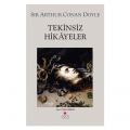 Tekinsiz Hikayeler - Sir Arthur Conan Doyle