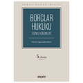  Borçlar Hukuku Genel Hükümler Temel Hukuk Dizisi - Oğuz Sadık Aydos