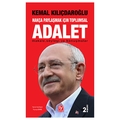  Hakça Paylaşmak İçin Toplumsal Adalet - Kemal Kılıçdaroğlu