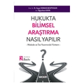 Hukukta Bilimsel Araştırma Nasıl Yapılır? - N. Ayşe Odman Boztosun