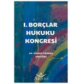  I. Borçlar Hukuku Kongresi - Hakan Tokbaş
