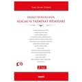  İnşaat Hukukunda Alacak ve Tazminat Hesapları - İlker Hasan Duman