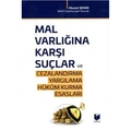  Mal Varlığına Karşı Suçlar ve Cezalandırma - Murat Semiz