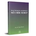 Mali Hukuk Açısından Mücbir Sebep - Özgür Biyan