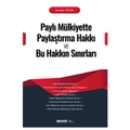 Paylı Mülkiyette Paylaştırma Hakkı ve Bu Hakkın Sınırları - Ece Selin Yetkin