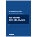 Türk Hukukunda Sosyal Medya Reklamları - Abdurrahman Hamza Tüzgen