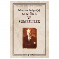  Atatürk ve Sumerliler - Muazzez İlmiye Çığ