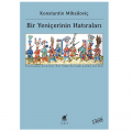  Bir Yeniçerinin Hatıraları - Konstantin Mihailoviç