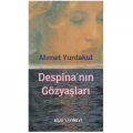  Despina'nın Gözyaşları - Ahmet Yurdakul