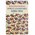  Dokuz Anahtarlı Kırk Oda - Murathan Mungan