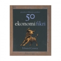  Gerçekten Bilmeniz Gereken 50 Ekonomi Fikri - Edmund Conway