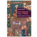 Has-Bağçede ‘Ayş u Tarab - Halil İnalcık
