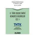  II. Türk Hukuk Tarihi Kongresi Bildirileri (2 Cilt) - Fethi Gedikli