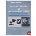  Makina Tasarımı ve Şekillendirme Tekniği - İsmail Cürgül